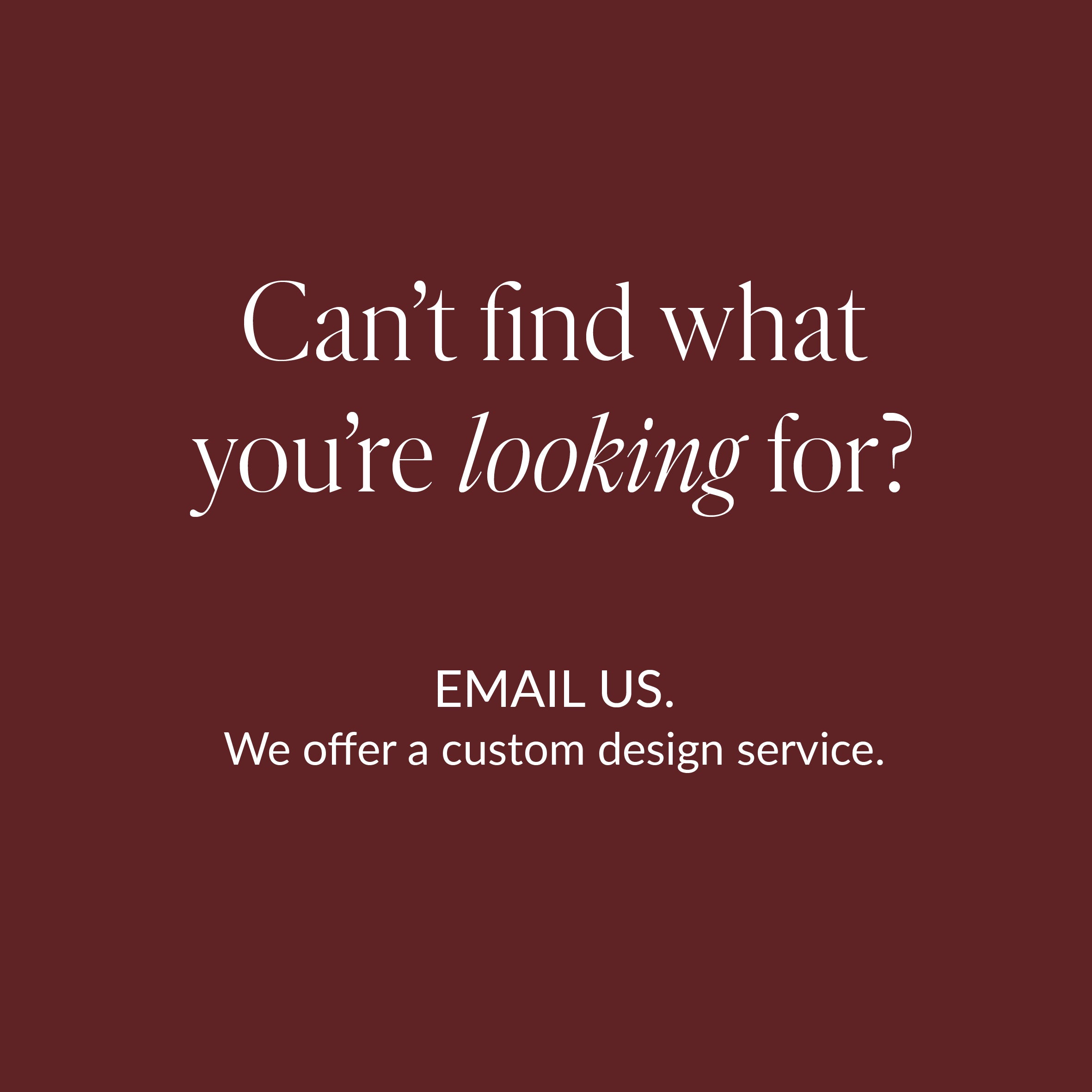 We offer a Custom Solid Gold Design Service with Ethically mined gold